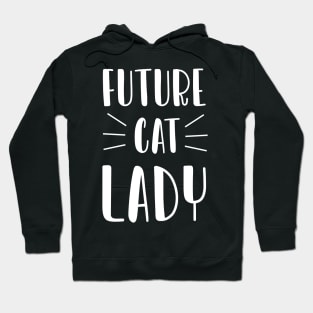Future Cat Lady Hoodie